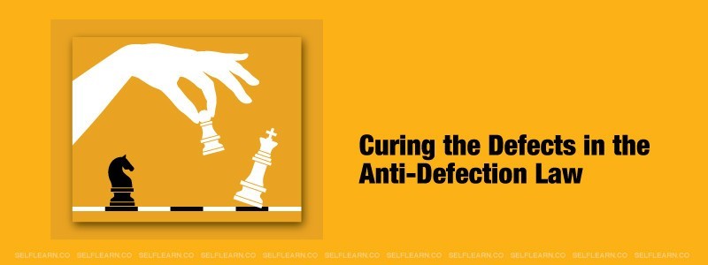 Curing the Defects in the Anti-Defection Law