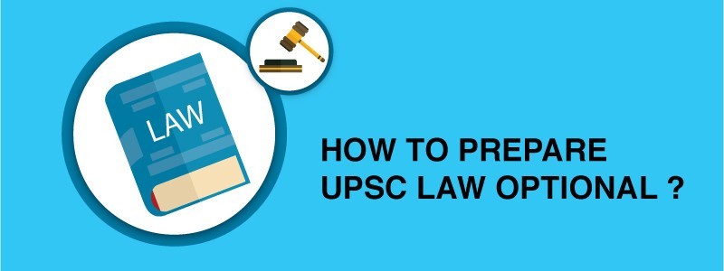 UPSC Law Syllabus  – How to Prepare for UPSC Law Optional?